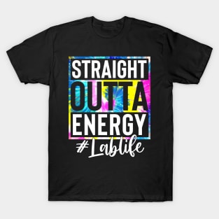 Lab Life Straight Outta Energy Tie Dye T-Shirt